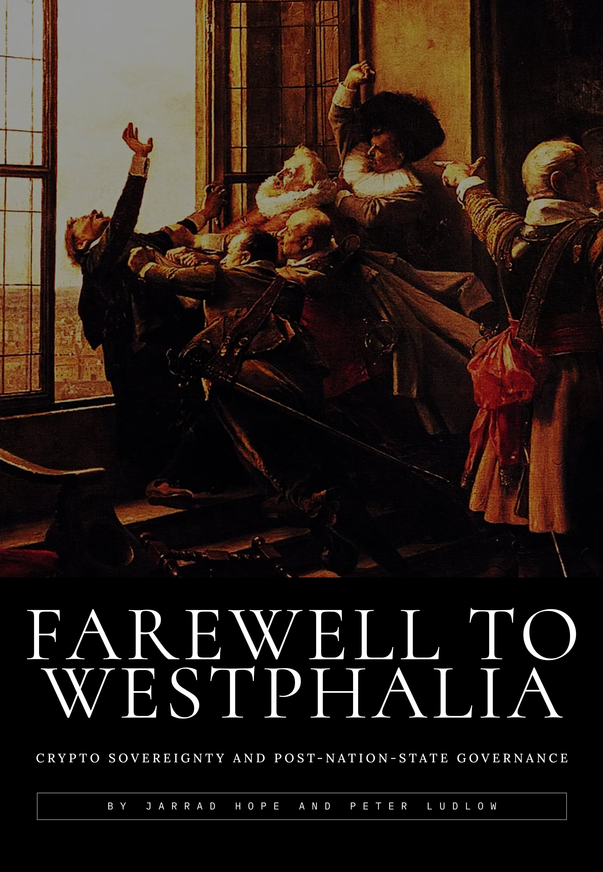 Farewell to Westphalia