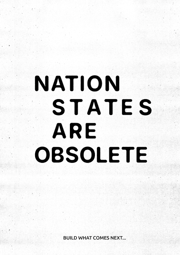 Nation States Are Obsolete